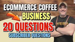 How to successfully sell coffee online? Is coffee a good ecommerce business? Q and A FROM  YOU!