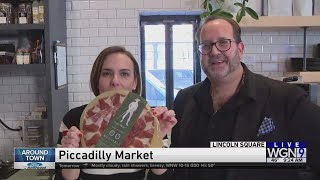 Around Town - Piccadilly Market