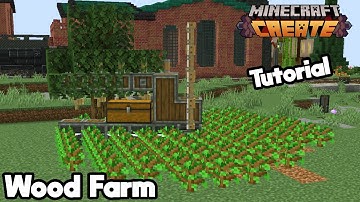 Wood/Tree Farm | Create Mod Minecraft Tutorial