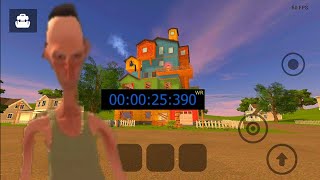 Angry Neighbor Any% [GLITCHLESS] Speedrun [WORLD RECORD] (0:25)