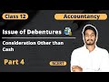 Issue of Debentures Class 12 | Capital Reserve vs Goodwill Treatment