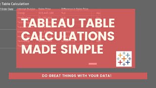 Tableau Table Calculations Simplified
