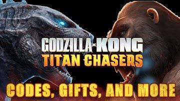 Godzilla x Kong Titan Chasers - FREE Codes, Gifts, and More (Plus How To Redeem)  | iOS/Android