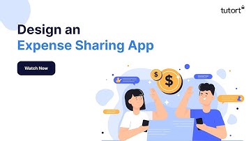 Design an Expense/Bill Sharing App | System Design | Machine coding round | Tutort Academy