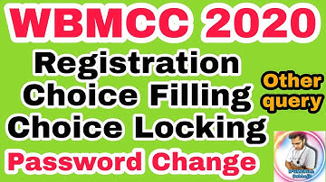 WBMCC 2020 Registration, Choice Filling,  locking , Password Changing Procedure | Subhojit Ghosh