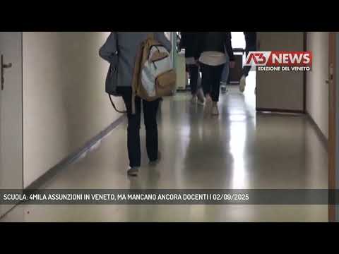 SCUOLA: 4MILA ASSUNZIONI IN VENETO, MA MANCANO ANCORA DOCENTI | 02/09/2025