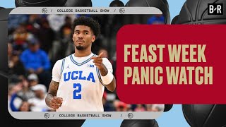 MCBB Feast Week Panic Watch | College Basketball Show 🏀
