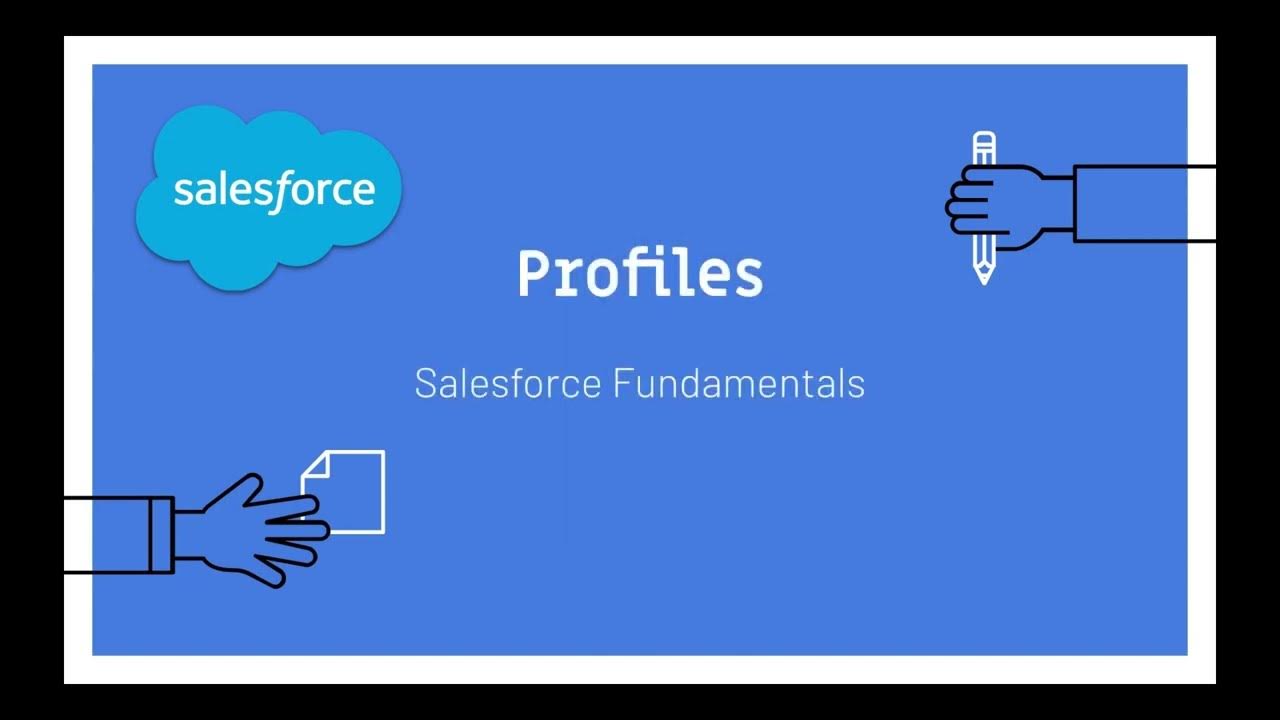 Salesforce Fundamentals Profiles YouTube