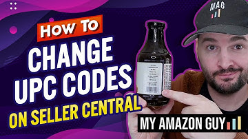 How to Change UPC Codes on Seller Central