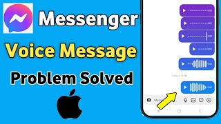 iPhone | Fix Messenger Voice message Problem | Voice Notes Problem Messenger screenshot 3