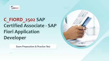 SAP Fiori Application Developer C_FIORD_2502 Prep Guide | Practice Questions 2025