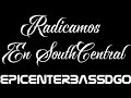 Radicamos En South Central Fuerza Regida EpicenterBassDgo