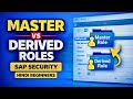 Master & Derived Roles in SAP Security | PFCG Hindi Beginners