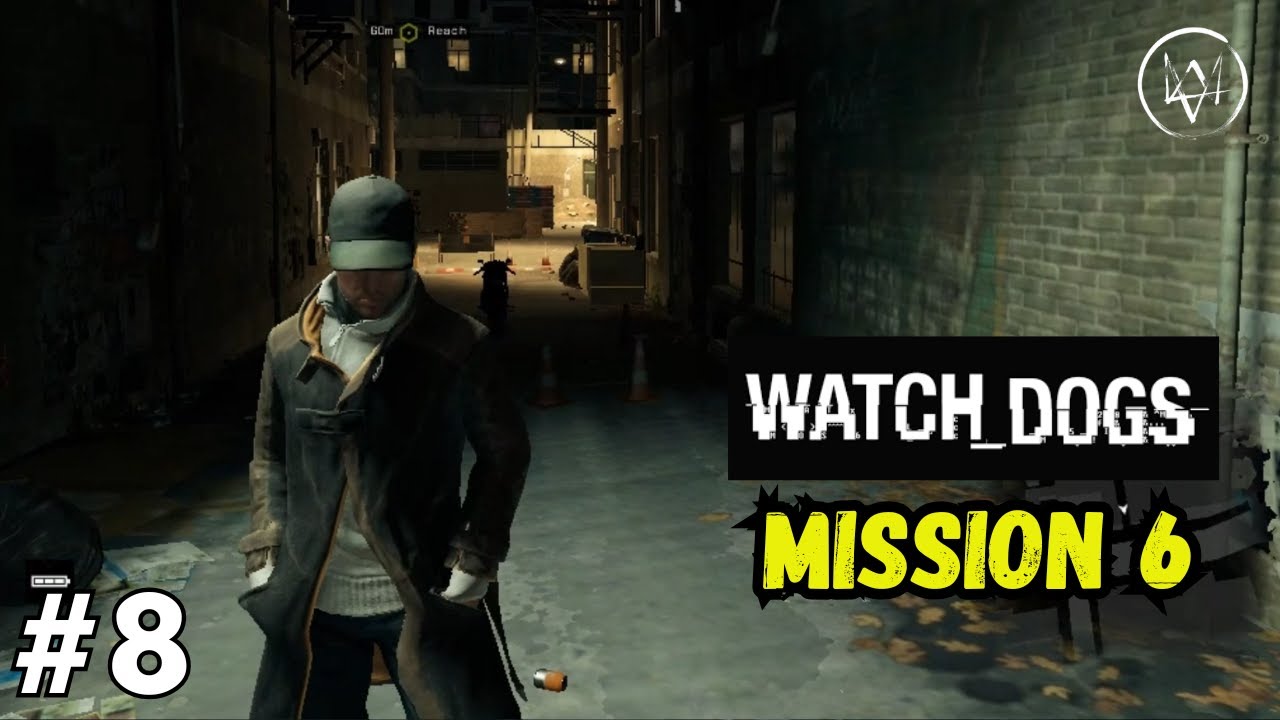 Watch Dogs 1 Thanks for The Tip Mission 6 Walkthrough