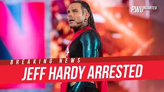 BREAKING NEWS: Jeff Hardy Arrested Again