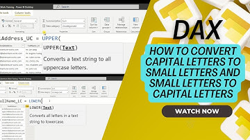How to convert capital letters to small letters and vice-versa in powerbi desktop