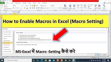 How to Enable Macros in MS-EXCEL in Hindi