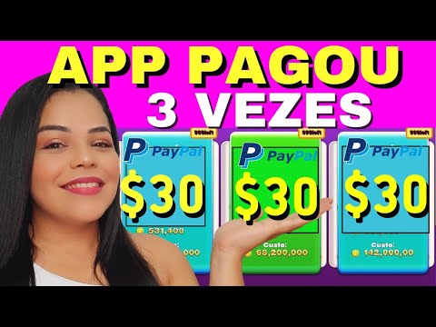 APP PAGOU 3 X😱 PAGA NA HORA GANHE NO PIX PAYPAL OU PAGBANK | COMO GANHAR DINHEIRO