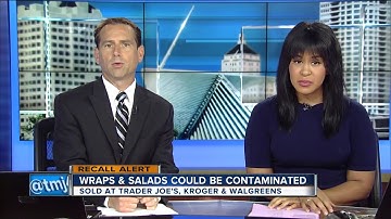 Salad and wrap products sold at Kroger, Trader Joe