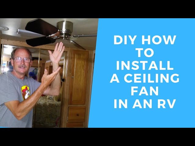 A Ceiling Fan On Your Rv