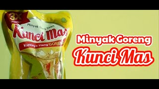 Review Minyak Goreng Kunci Mas