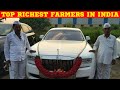 10 indian richest farmers and what they grow  which crop made them millionaire