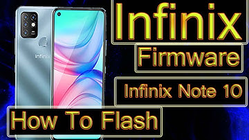 Infinix Note 10 X693 Flashing Firmware Stock Rom Dead Repair  Hang on Logo Repair Free Files