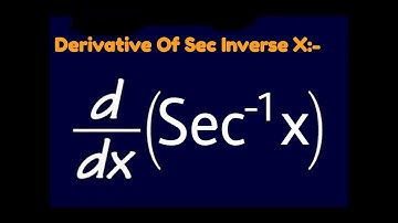 Derivative of sec inverse x from first principle || In hindi || By:- Technical Plus Education