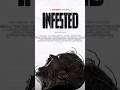 Infested (30 sec) Review - French Shudder Horror Film