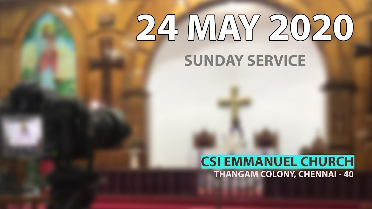 Promise of the Holy Spirit - Sunday Service 24 May 2020 - CSI Emmanuel ...