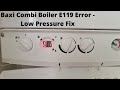 Baxi Boiler E119 Error - Low Pressure Simple Fix