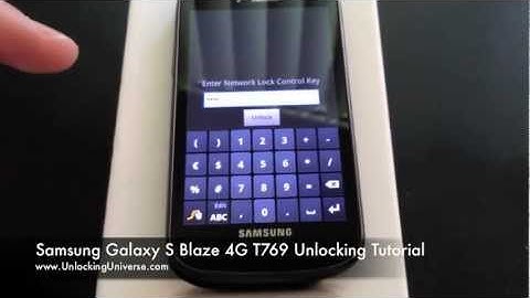 How to Unlock Galaxy S Blaze 4G for all Gsm Carriers using an Unlock Code