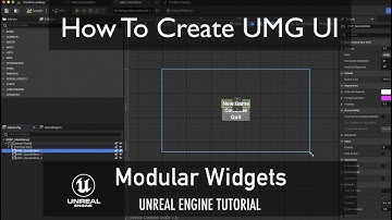 How To Create UMG UI in Unreal Engine - Modular Widget