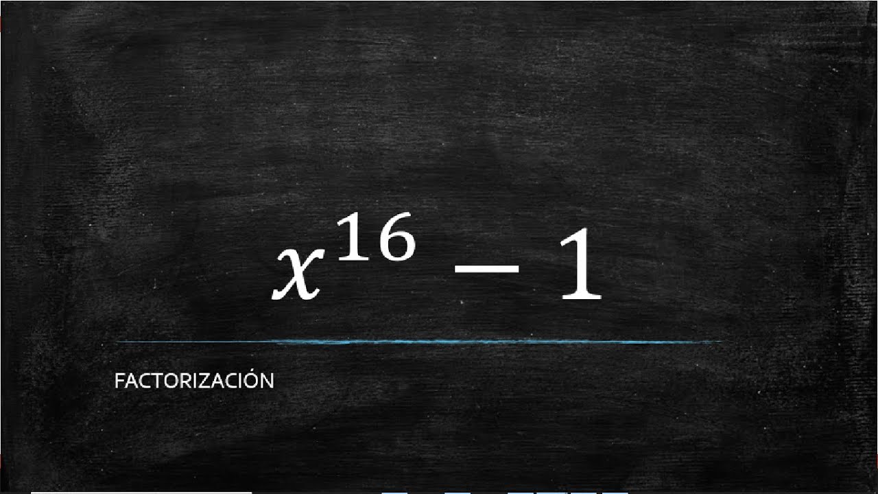 Factorizar X 16 1 YouTube
