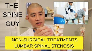 Part 2 - Non Surgical Treatments for Lumbar Spinal Stenosis