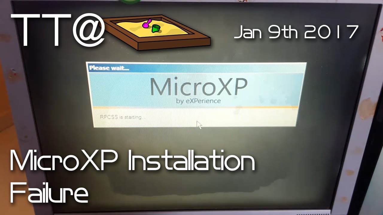 TTO Sandbox MicroXP Installation Failure (recorded in Jan 9th 2017