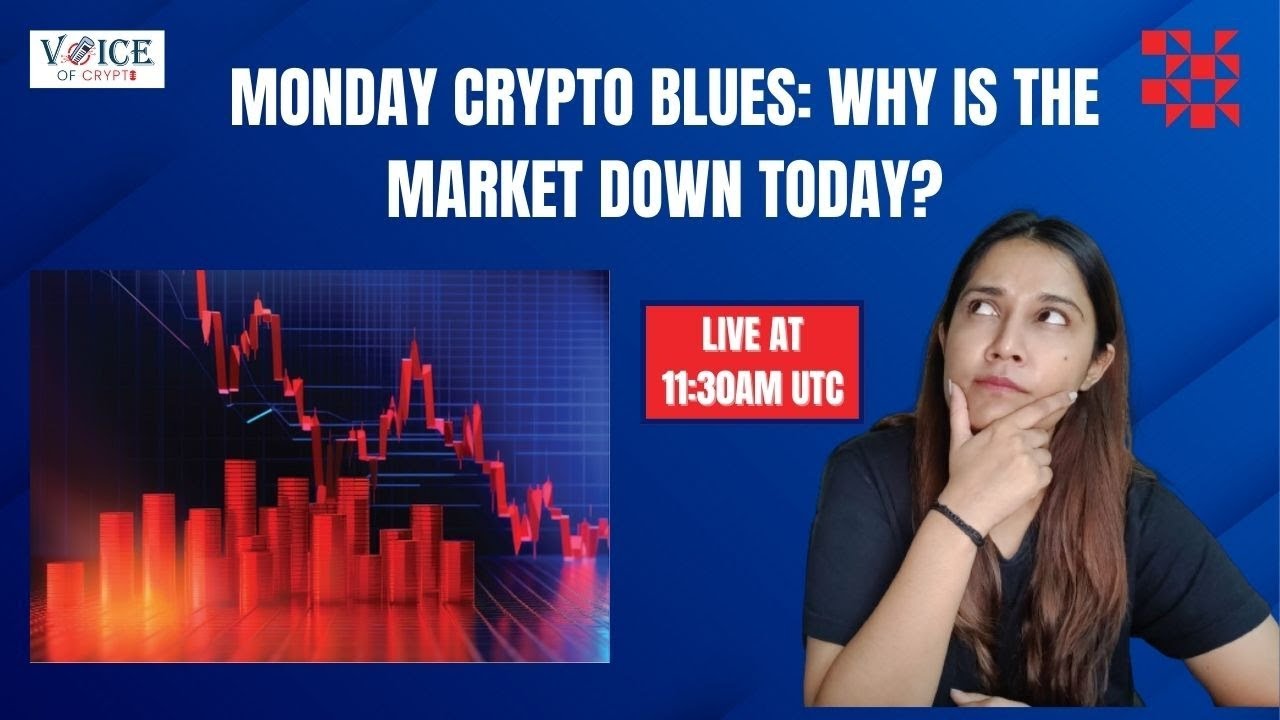 Monday Crypto Blues Why is the Market Down Today? YouTube