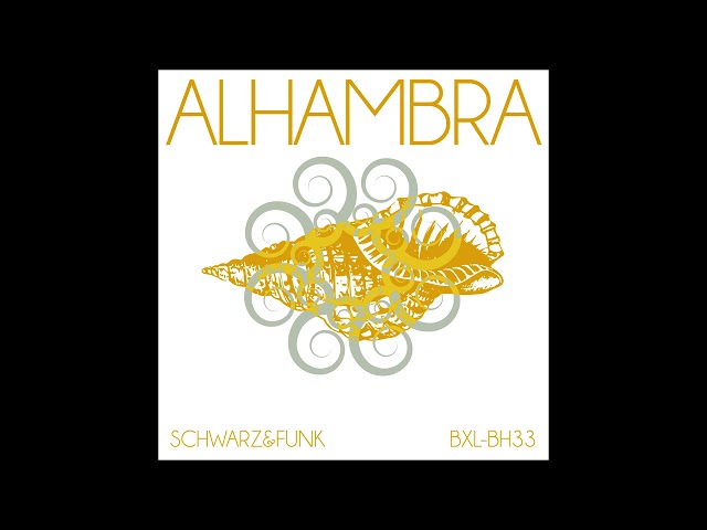 Schwarz & Funk - Alhambra