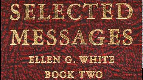 08-34_Useful Occupation Better Than Games - Selected Messages 2 (2SM) Ellen G. White
