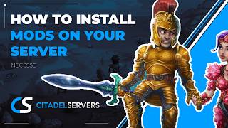 How to Install Mods on your Necesse Server