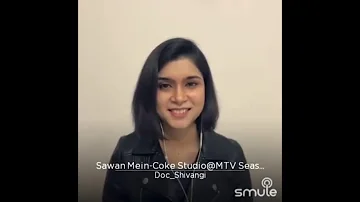 Sawan Mein | MTV Coke Studio -Sachin-Jigar | Solo Cover - Dr Shivangi Dwivedi