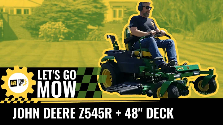 Let's Go Mow: John Deere Z545R with 48 Inch Deck