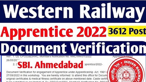 Western Railway Apprentice SBI Ahmedabad Document Verification 2022, ITI Railway Apprentice 2022