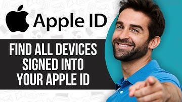 How To Find All Devices Signed Into Your Apple ID