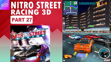 Race destroy enemy cars | Nitro Street Racing 3D | Java Games (Part 27)