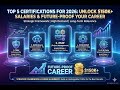 Top 5 Certifications for 2026: Unlock $150K+ Salaries & Future-Proof Your Career