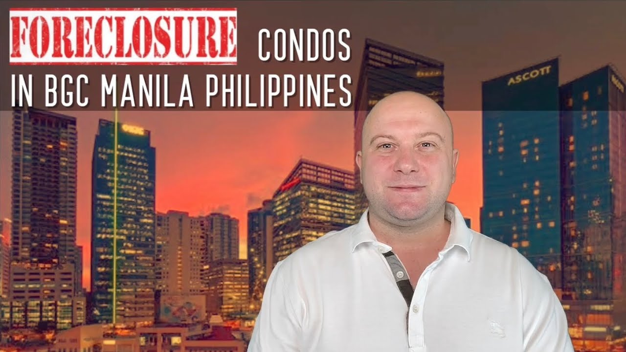 Foreclosed Condos in BGC Manila Philippines YouTube