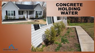 French Drain alternative  Correcting negative grade and concrete retaining water