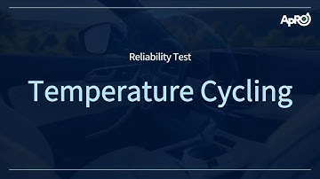 Temperature Cycling Test | APRO Co., Ltd