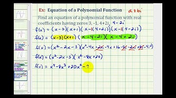Ex 1:  Find a Degree 4 Polynomial Function Given Integer and Complex Zeros